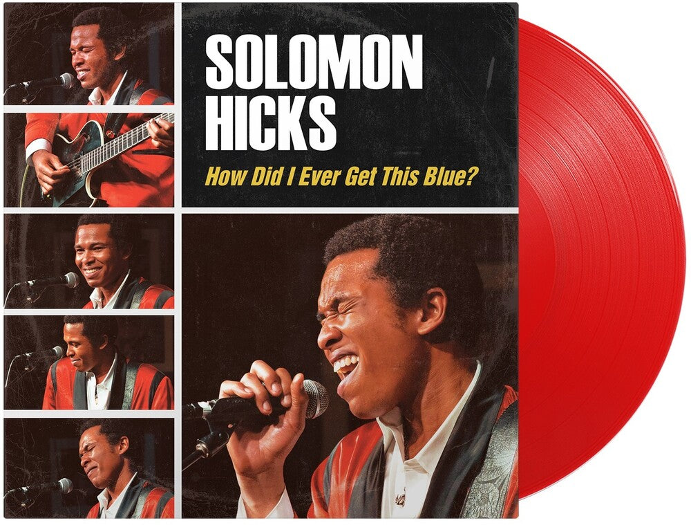 Hicks, Solomon- How Did I Ever Get This Blue { VINYL LP }