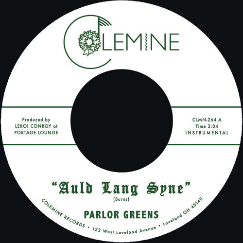 Parlor Greens: Auld Lang Syne / Everyday Will Be Like a Holiday - VINYL