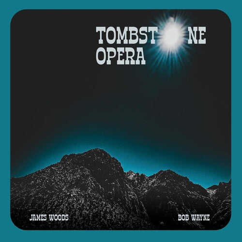 James Woods: Tombstone Opera - Record
