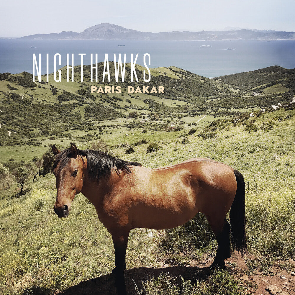 Nighthawks- Paris Dakar { VINYL LP }