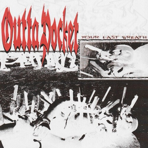 Outta Pocket: Your Last Breath - CD
