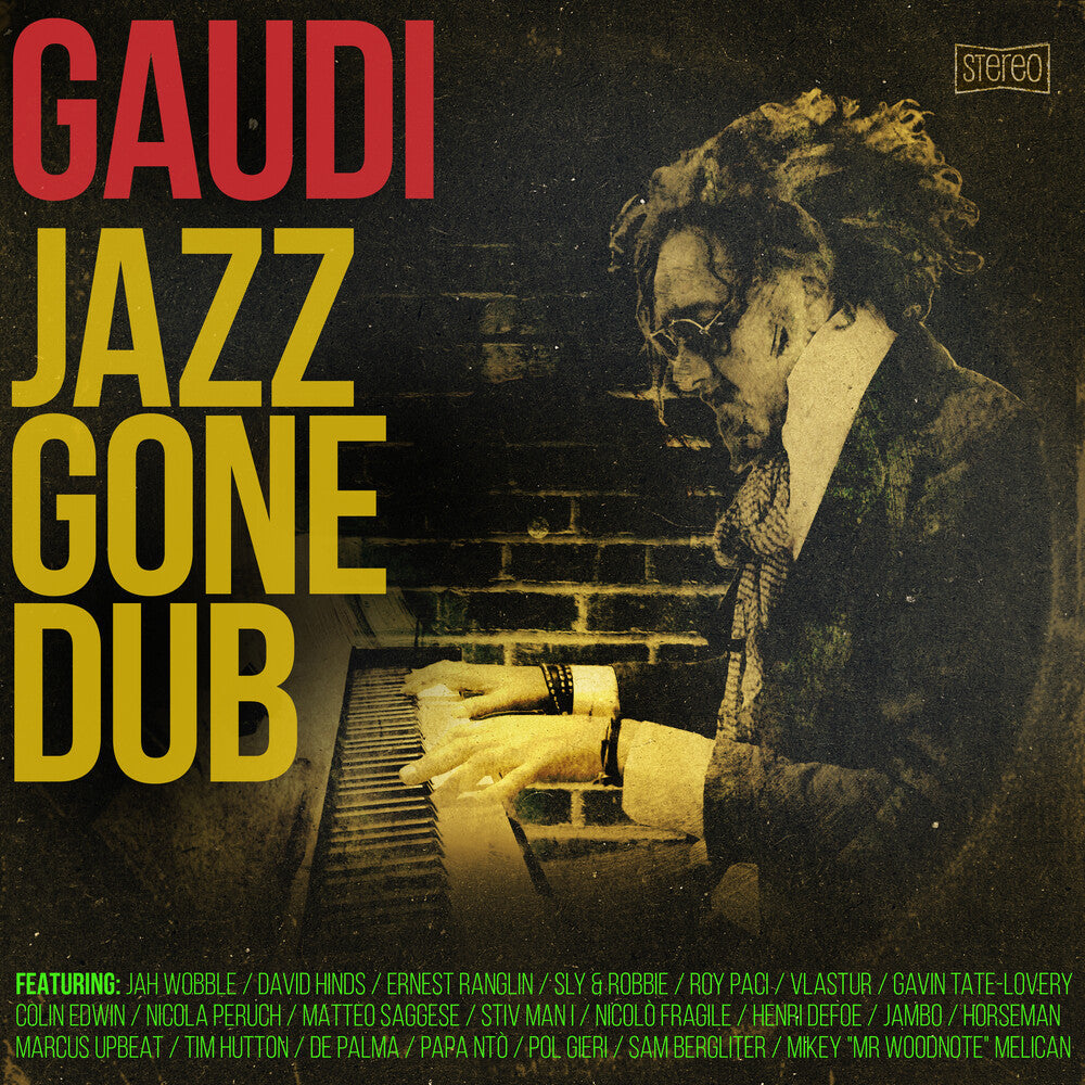 Gaudi- Jazz Gone Dub { VINYL LP }