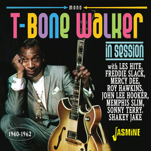 Various Artists: T-Bone Walker: In Session 1940-1962 / Various - Record