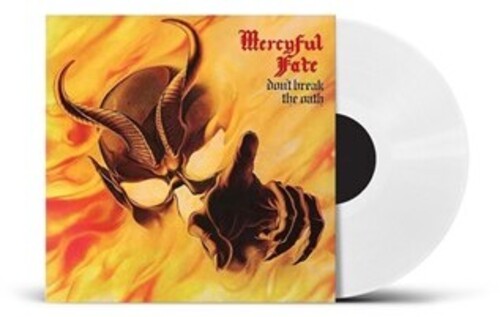 Mercyful Fate: Don't Break The Oath - UK Exclusive White Vinyl - VINYL