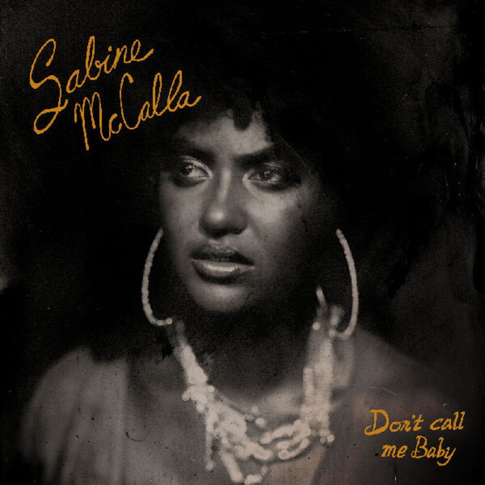 Sabine McCalla- Don't Call Me Baby { VINYL LP }