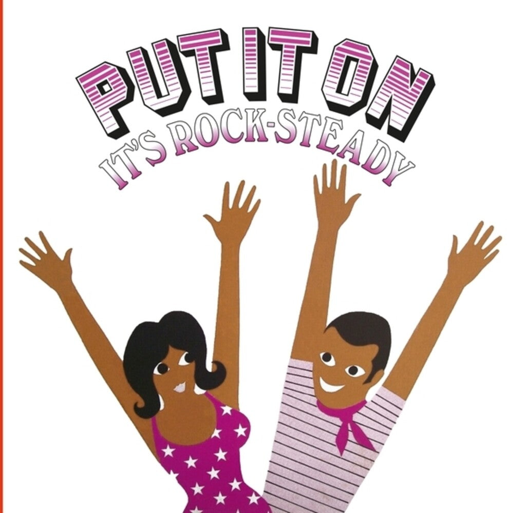 Put It On It's Rock-Steady / Various- Put It On It's Rock-Steady / Various { VINYL LP }