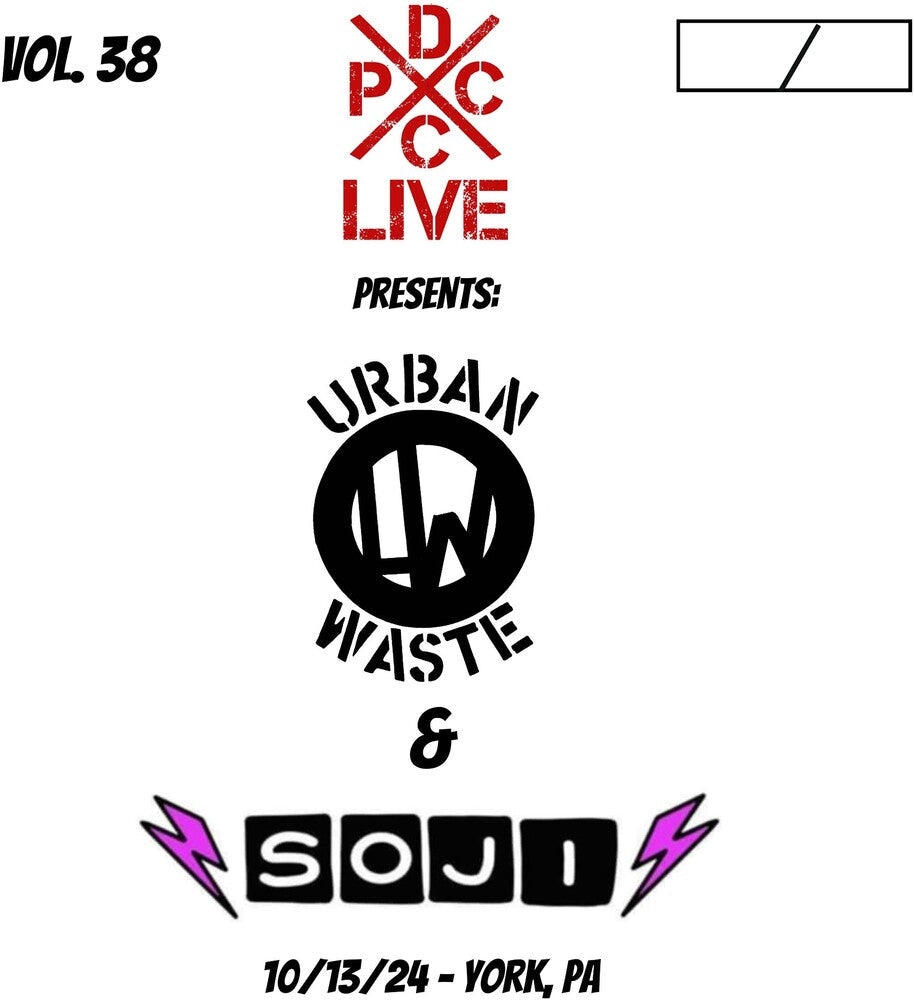 Urban Waste & Soji- Dcxpc Live 38 { VINYL LP }