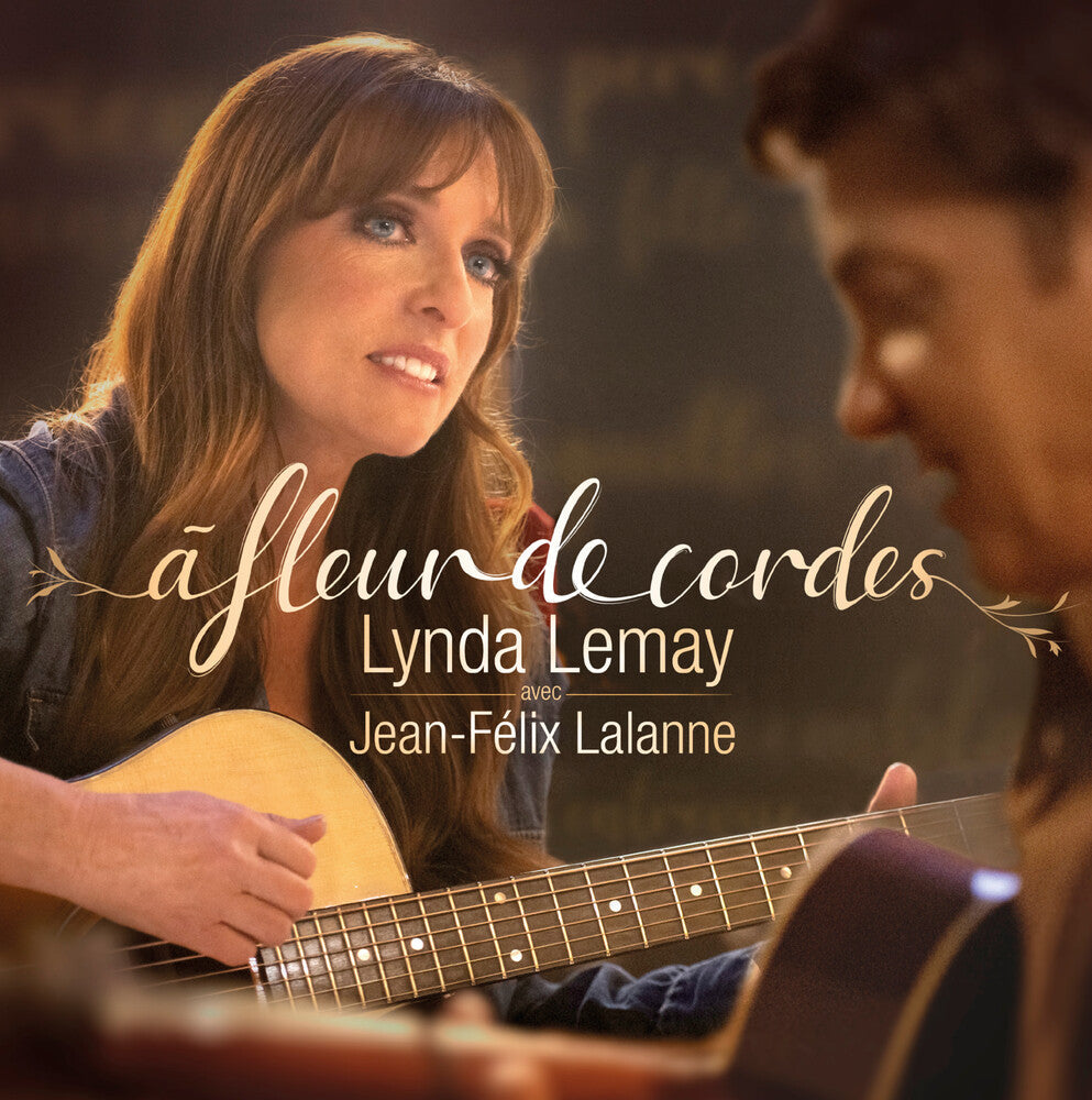 Lynda Lemay / Lalanne,Jean-Felix- Fleur De Cordes { VINYL LP }