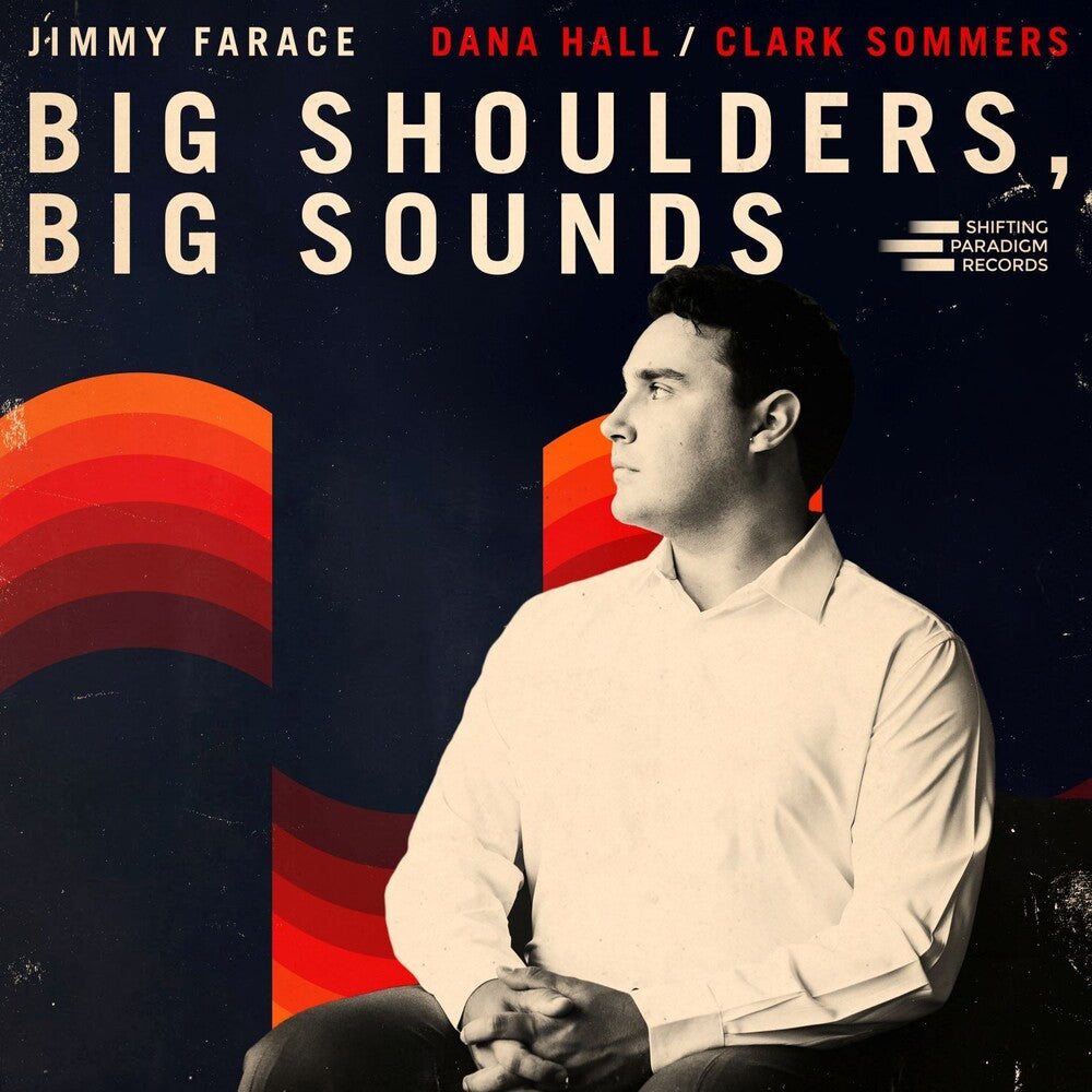 Jimmy Farace- Big Shoulders, Big Sounds { VINYL LP }