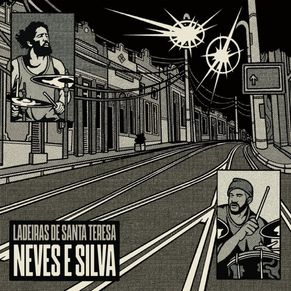 Neves E Silva- Ladeiras De Santa Teresa { VINYL LP }