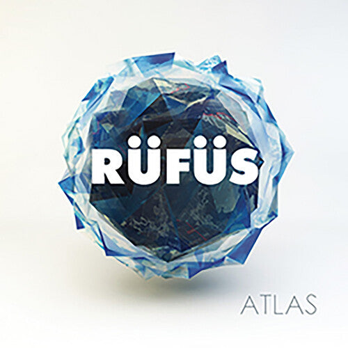 Rufus Du Sol: Atlas - Record