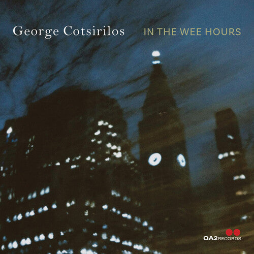 George Cotsirilos: In the Wee Hours - CD