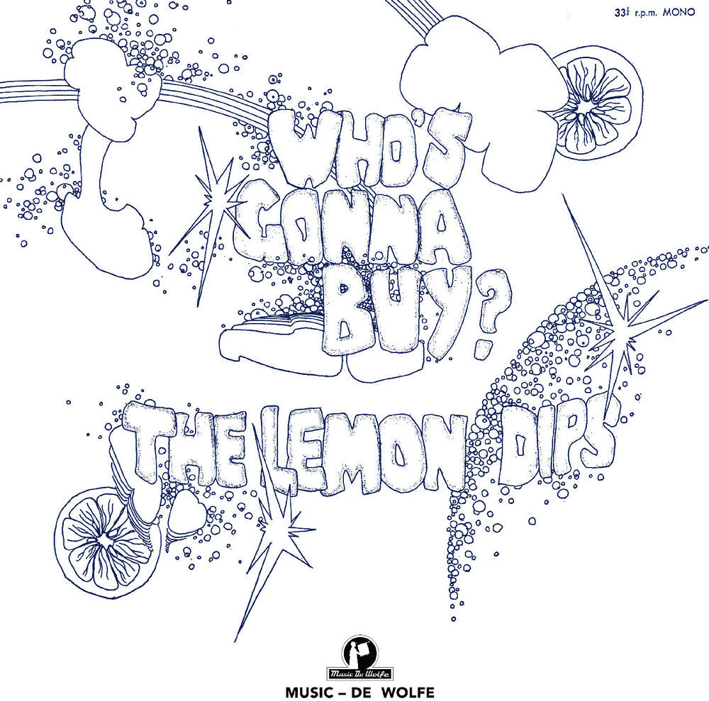 Lemon Dips- Who's Gonna Buy { VINYL LP }