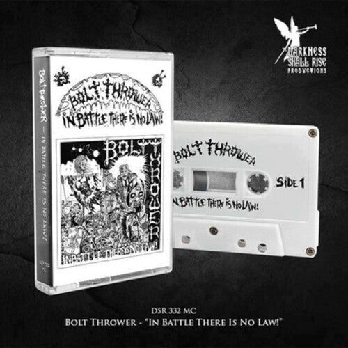 Bolt Thrower: In Battle There's No Law! - CASSETTES