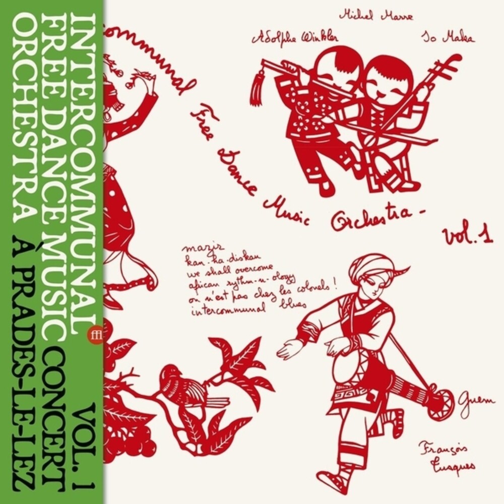 Intercommunal Free Dance Music Orchestra- Concert A Prades Le Lez Vol 1 { VINYL LP }