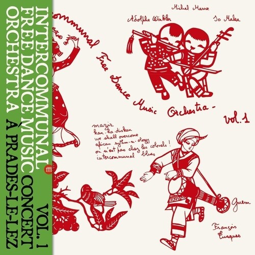 Intercommunal Free Dance Music Orchestra: Concert A Prades Le Lez, Vol. 1 - VINYL