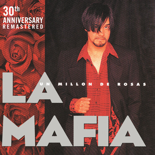 La Mafia: Un Millon De Rosas (30th Year Anniversary) - VINYL