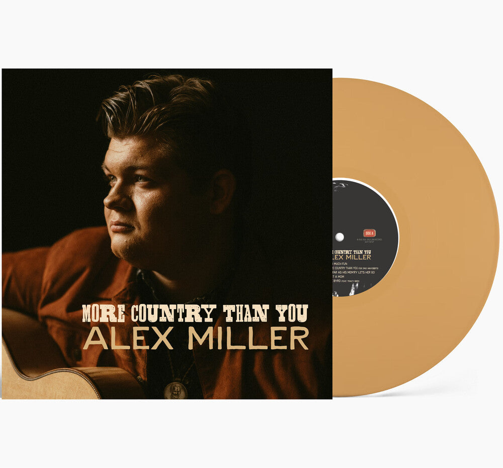 Alex Miller- More Country Than You { VINYL LP }