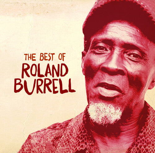 Roland Burrell: The Best Of Roland Burrell - CD