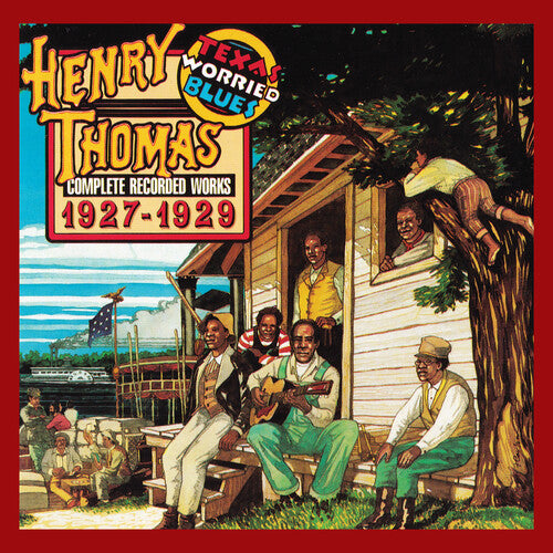 Henry Thomas: Texas Worried Blues - Record
