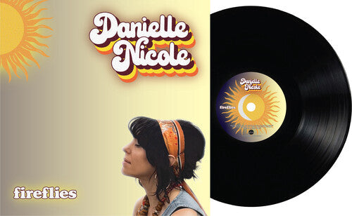 Danielle Nicole: Fireflies - Record
