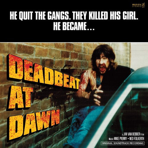Jim van Bebber: Deadbeat At Dawn (Original Soundtrack) - VINYL