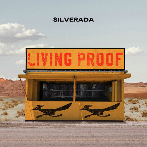Silverada: Living Proof - Record