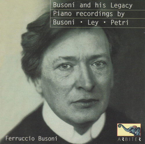 Liszt, Chopin Busoni: Busoni & His Legacy - Record