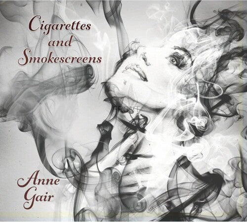 Anne Gair: Cigarettes & Smokescreens - White Vinyl - Record