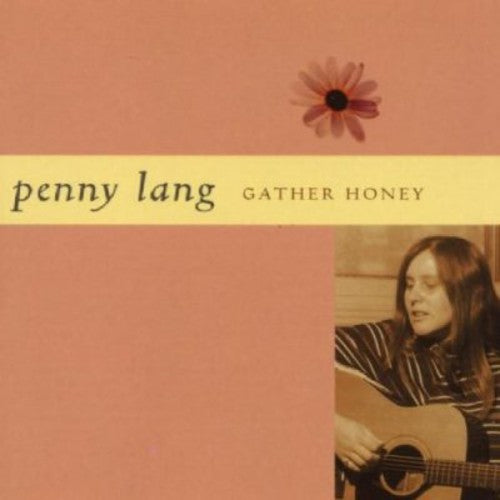 Penny Lang: Gather Honey - Record