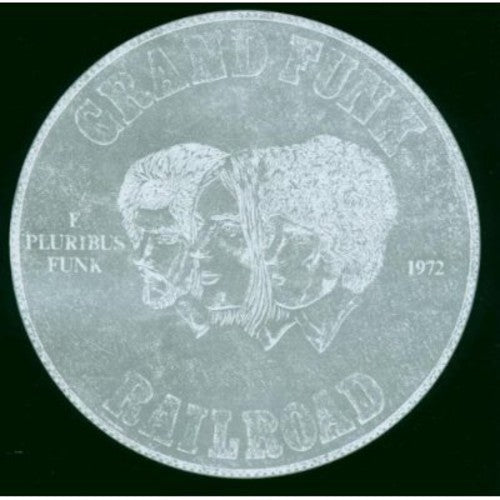 Grand Funk Railroad: E Pluribus Funk - CD