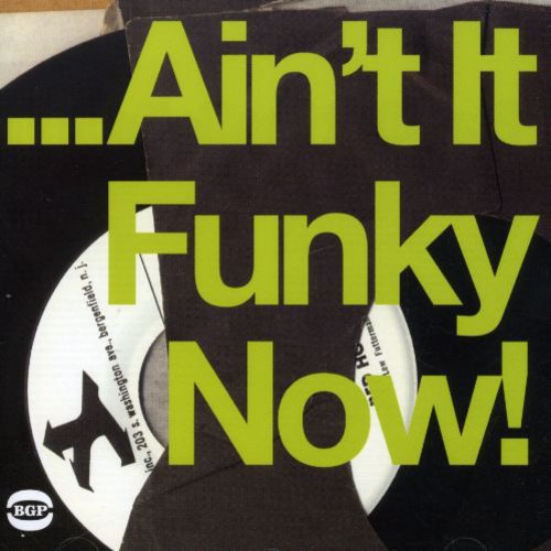 Various Artists: Ain't It Funky Now - CD