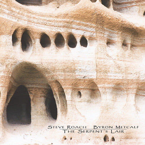 Steve Roach: The Serpent's Lair - Record