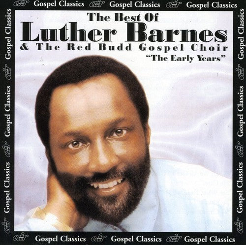 Luther Barnes & Sunset Jubilaires: The Best Of The Early Years - Record