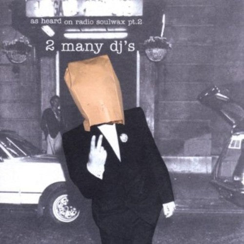 2 Many DJ's: As Heard on Radio Soulwax PT 2 - Record