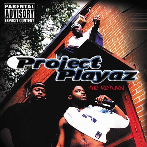 The Project Playaz: The Return - Record