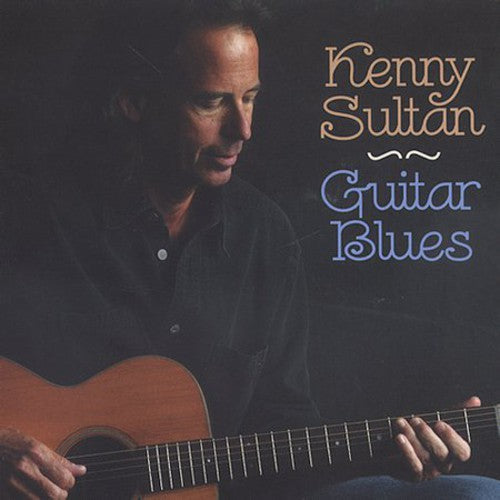 Kenny Sultan: Guitar Blues - Record