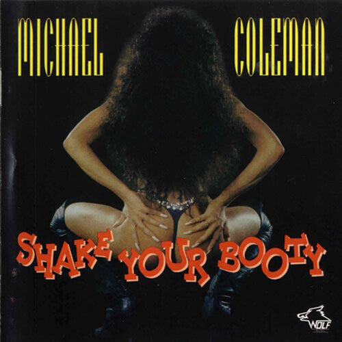 Michael Coleman: Shake Your Booty - Record