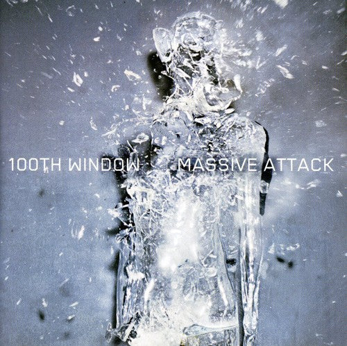 Massive Attack: 100th Window - Record