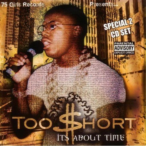 Too Short: It's About Time - Record