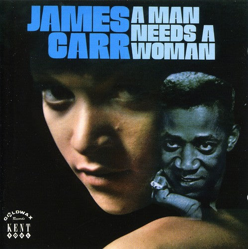 James Carr: Man Needs a Woman - CD