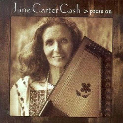 June Carter Cash: Press on - Record