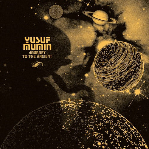 Yusuf Mumin- Journey To The Ancient { VINYL LP }