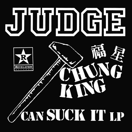 Judge- Chung King Can Suck It { VINYL LP }
