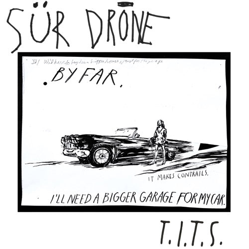 Sur Drone- T.I.T.S. { VINYL LP }