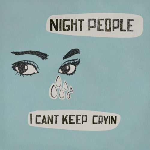 Night People- I Can't Keep Crying / Instrumental { VINYL LP }