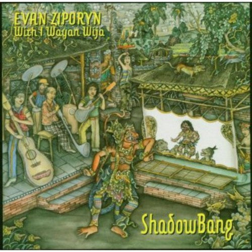 Evan Ziporyn: Shadow Bang - Record
