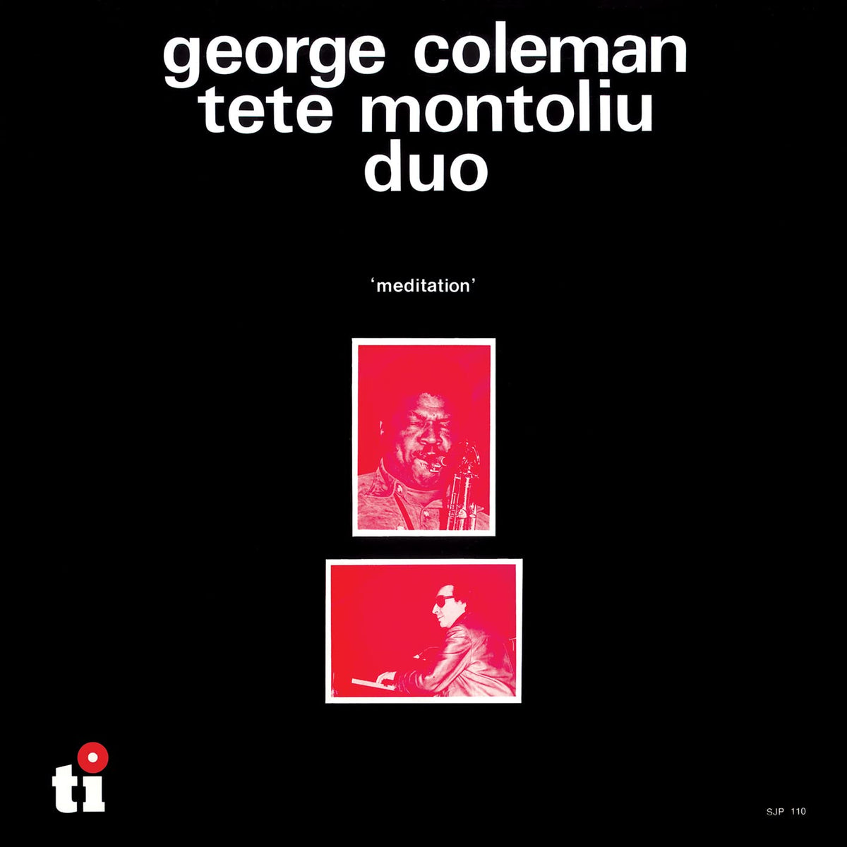 Coleman, George / Montoliu, Tete: Meditation - 2022 Remaster - CD