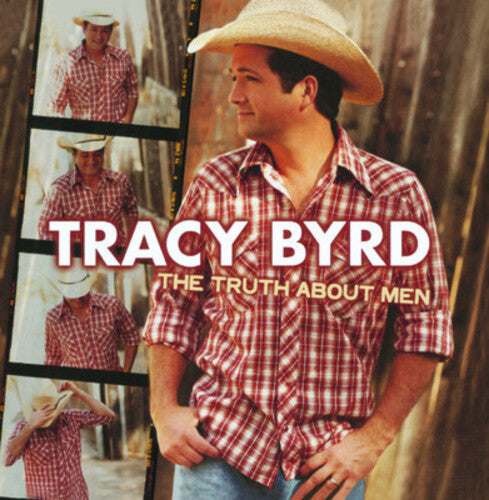 Tracy Byrd: The Truth About Men - Record