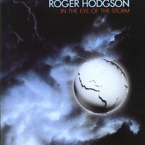 Roger Hodgson: In the Eye of the Storm - CD